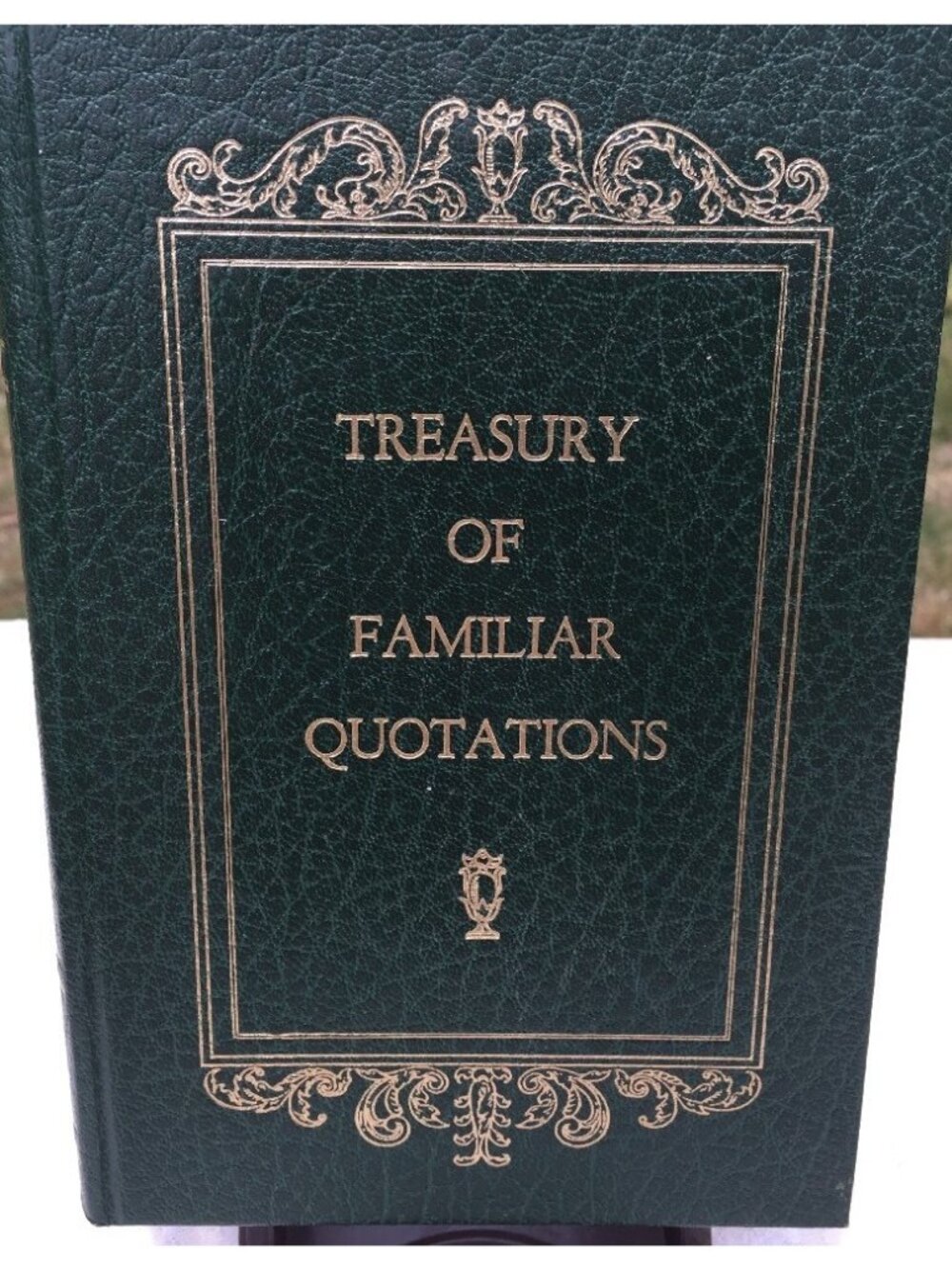 Treasury of Familiar Quotations AVENEL BOOKS~1963 Hardcover Faux Leather